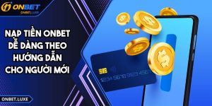 Nạp Tiền ONBET