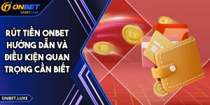 Rút Tiền ONBET