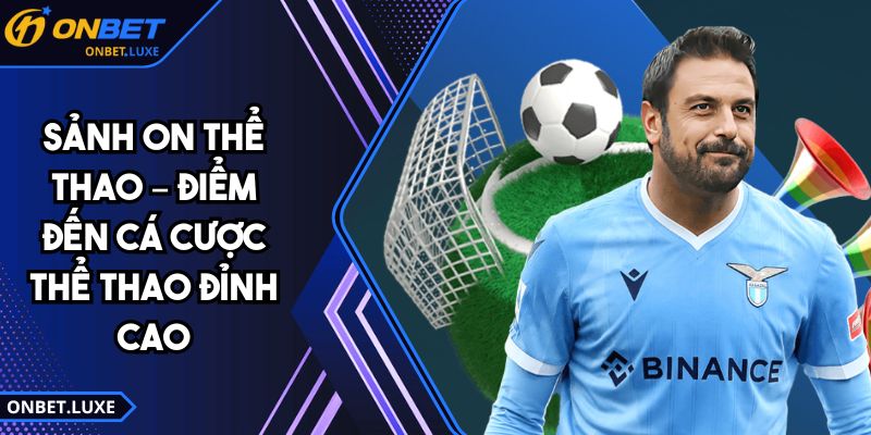 Sảnh ON Thể Thao